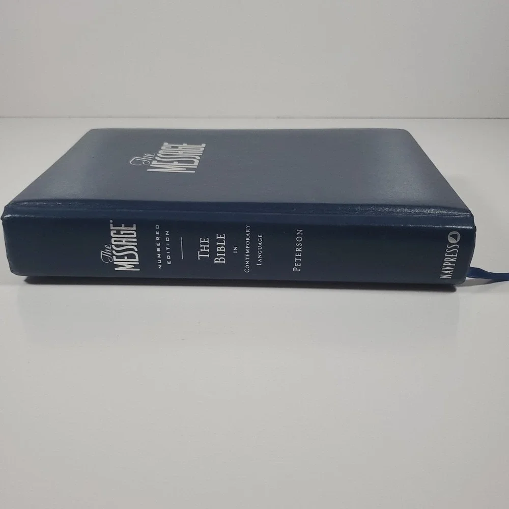 The Message Numbered Edition The Bible in Contemporary Language Navpress 2005
